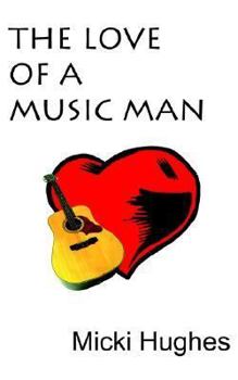 Paperback The Love of a Music Man Book