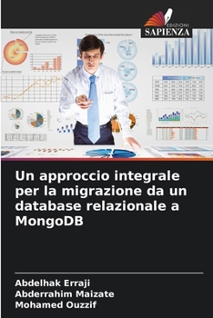 Paperback Un approccio integrale per la migrazione da un database relazionale a MongoDB [Italian] Book