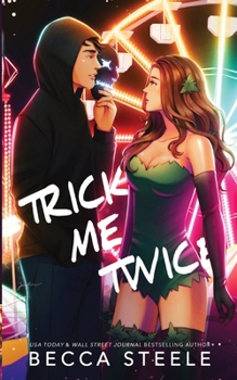 Trick Me Twice - Book #1 of the Alstone High