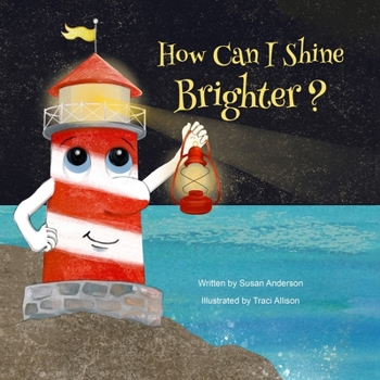 Paperback How Can I Shine Brighter?: Ishnabobber Books Book