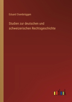Paperback Studien zur deutschen und schweizerischen Rechtsgeschichte [German] Book