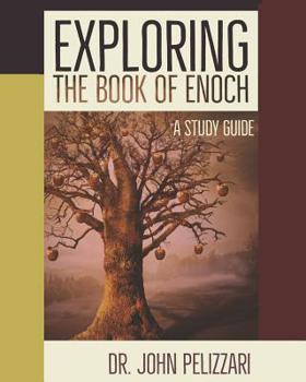 Paperback Exploring The Book of Enoch: A Study Guide Book