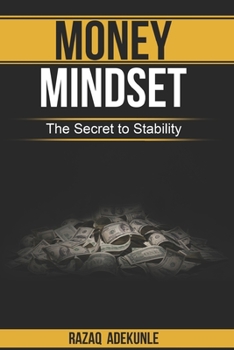 Paperback Money Mindset: The Secret to Stability Book
