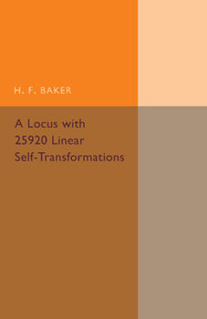 Paperback A Locus with 25920 Linear Self-Transformations Book