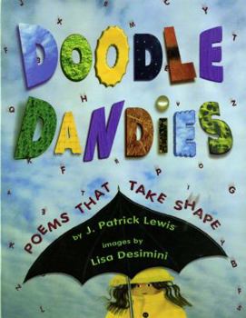 Hardcover Doodle Dandies: Poems That Take Shape Book