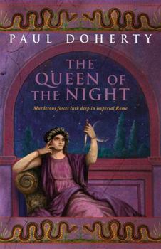 The Queen of the Night - Book #4 of the Ancient Rome