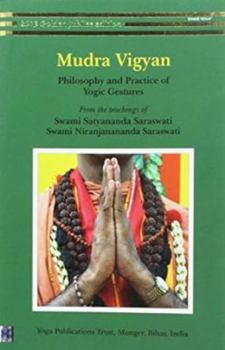 Paperback Mudra Vigyan; Philosophy and practice of yogic gestures Book