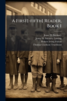 Paperback A First[-fifth] Reader, Book 1 Book