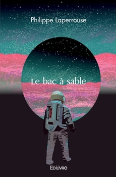Paperback Le bac à sable [French] Book