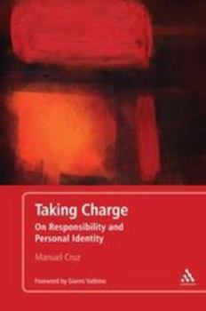 Paperback Taking Charge: On Responsibility and Personal Identity Book