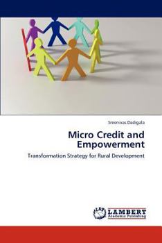 Paperback Micro Credit and Empowerment Book