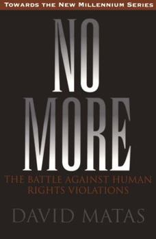 Paperback No More: The Battle Against Human Rights Violations Book