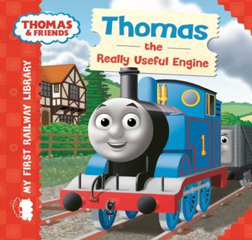 Thomas the Really Useful Engine (Thomas the Tank Engine & Friends) - Book  of the Thomas and Friends