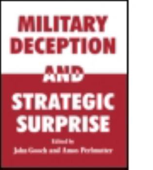 Paperback Military Deception and Strategic Surprise! Book