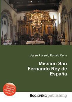 Paperback Mission San Fernando Rey de Espa a Book