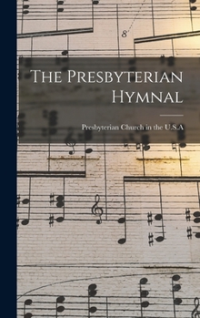 Hardcover The Presbyterian Hymnal Book
