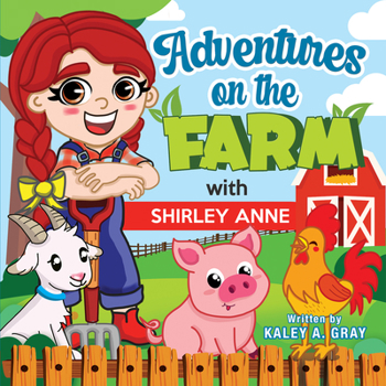 Board book Adventures on the Farm with Shirley Anne Book