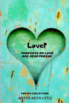 Paperback Love?: Thoughts on Love and Heartbreak! Book