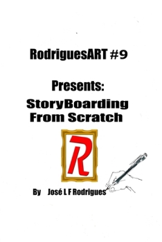 Paperback RodriguesART #9: StoryBoarding from Scratch Book