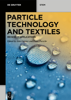 Paperback Particle Technology and Textiles: Review of Applications Book