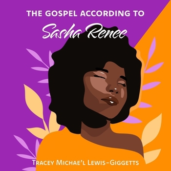 Audio CD The Gospel According to Sasha Renee Book