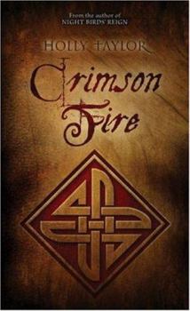 Paperback Crimson Fire: Book Two in the Dreamer's Cycle Series Book