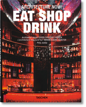 Architecture Now! Eat Shop Drink - Book  of the Architecture Now!