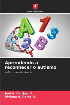 Paperback Aprendendo a reconhecer o autismo [Portuguese] Book