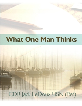 Paperback What One Man Thinks Book