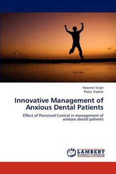 Paperback Innovative Management of Anxious Dental Patients Book