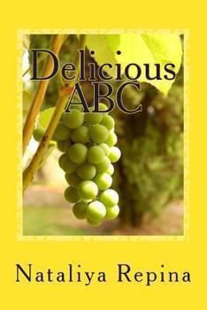 Paperback Delicious ABC: Delicious ABC Book