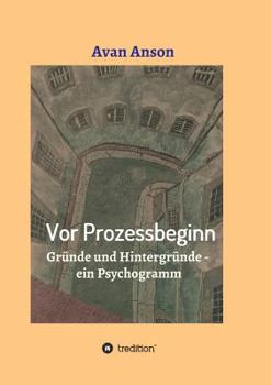 Paperback Vor Prozessbeginn [German] Book