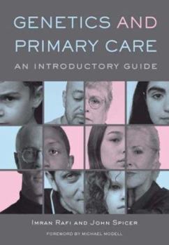 Paperback Genetics and Primary Care: An Introductory Guide Book