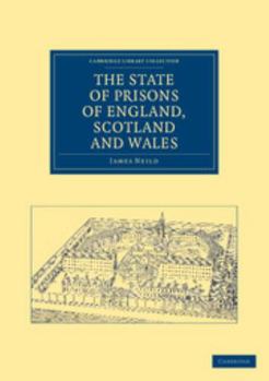 Paperback The State of Prisons of England, Scotland and Wales Book