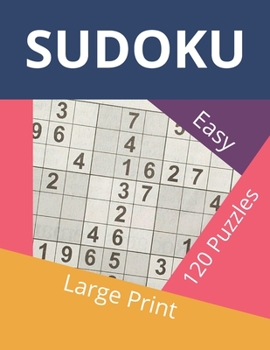 Paperback Sudoku Easy: Large Print Sudoku Book - 153 Pages and 120 Puzzles with Solutions [Large Print] Book