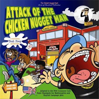 Paperback Attack of the Chicken Nugget Man: A National Test Prep Adventure Book