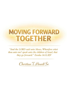 Moving Forward Together