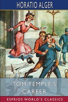 Paperback Tom Temple's Career (Esprios Classics) Book