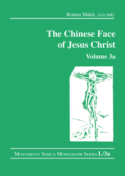 Paperback The Chinese Face of Jesus Christ: Volume 3a Book