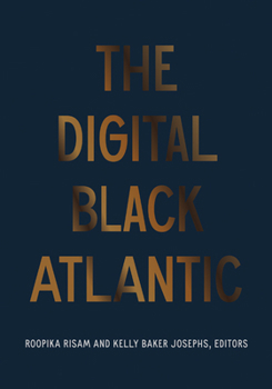 Paperback The Digital Black Atlantic Book