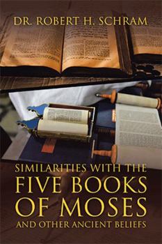 Paperback Similarities with the Five Books of Moses and Other Ancient Beliefs Book