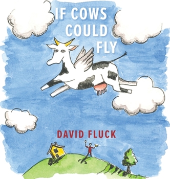 Hardcover If Cows Could Fly Book