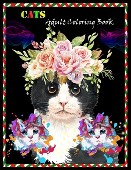 CATS Adult Coloring Book: Stress Relieving Designs for Adults Relaxation