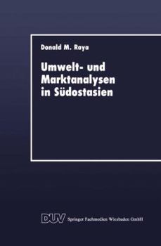 Paperback Umwelt- Und Marktanalysen in Südostasien [German] Book