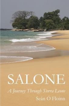 Paperback Salone - A Journey Through Sierra Leone Book