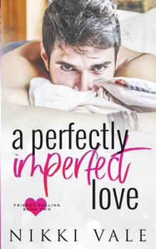 Paperback A Perfectly Imperfect Love Book