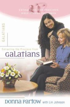 Paperback Extracting the Precious from Galatians Book