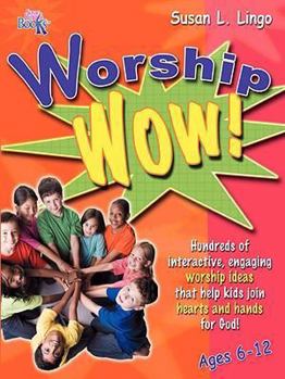 Worship wow!