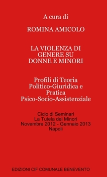 Paperback La violenza di genere su donne e minori [Italian] Book