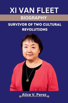 Paperback XI Van Fleet: Survivor of Two Cultural Revolutions Book